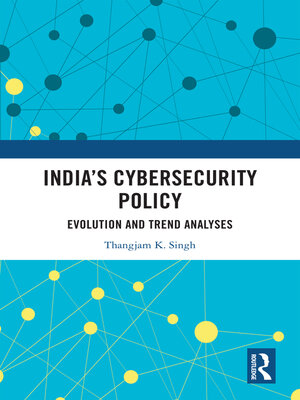 cover image of India's Cybersecurity Policy